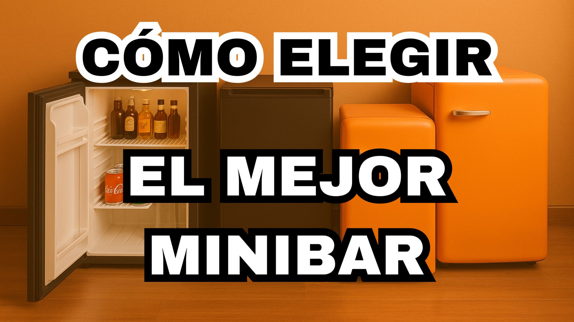 Cómo Elegir el Mejor Minibar para tu Establecimiento