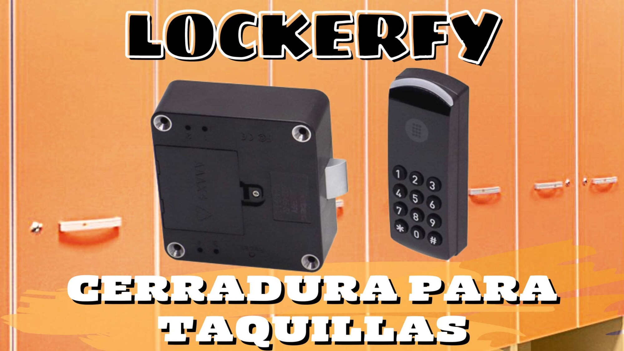 Lockerfy: Cerradura electrónica para taquillas